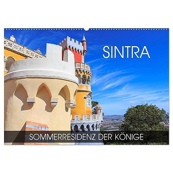 Sintra - Sommerresidenz der Könige (Wandkalender 2024 DIN A2 quer), CALVENDO Monatskalender, Val Thoermer
