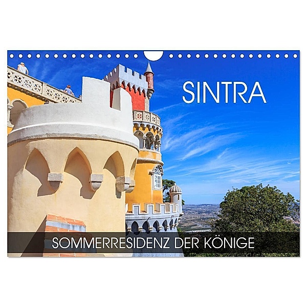 Sintra - Sommerresidenz der Könige (Wandkalender 2025 DIN A4 quer), CALVENDO Monatskalender, Calvendo, Val Thoermer