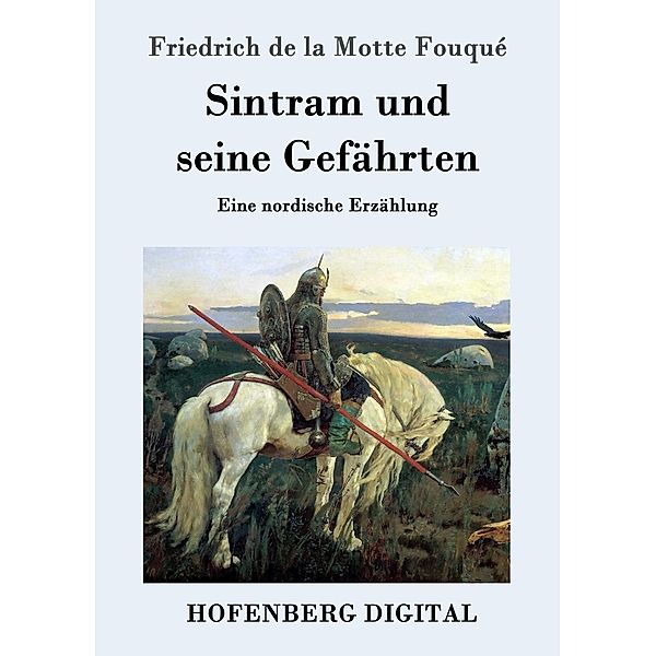 Sintram und seine Gefährten, Friedrich de la Motte Fouqué