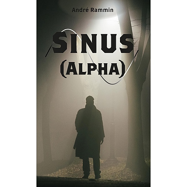 Sinus  (Alpha), André Rammin