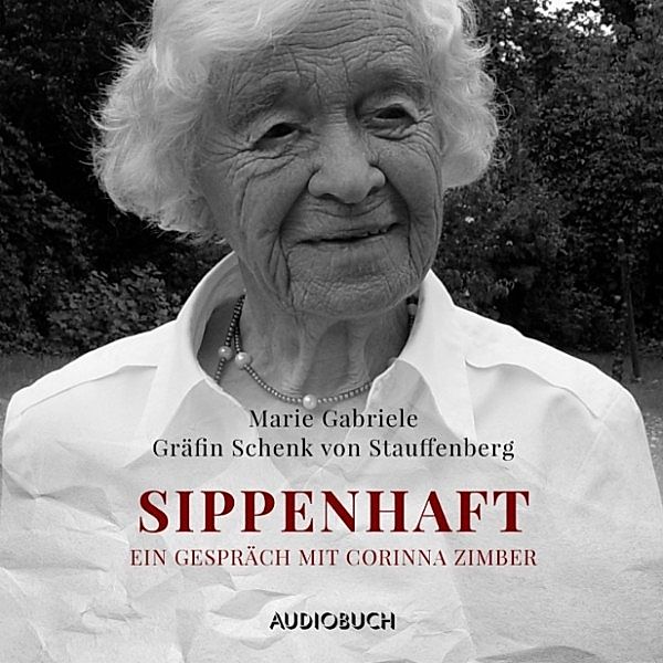 Sippenhaft, Marie Gabriele Gräfin Schenk von Stauffenberg