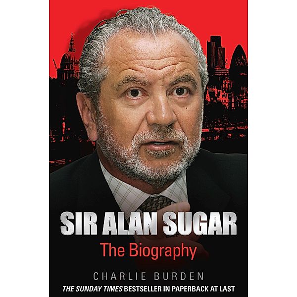 Sir Alan Sugar - The Biography, Charlie Burden