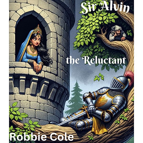 Sir Alvin The Reluctant, Robbie Cole