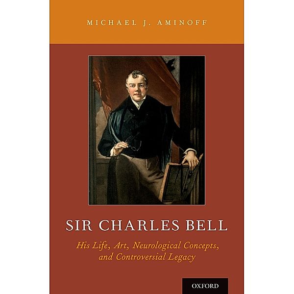 Sir Charles Bell, Michael J. Aminoff