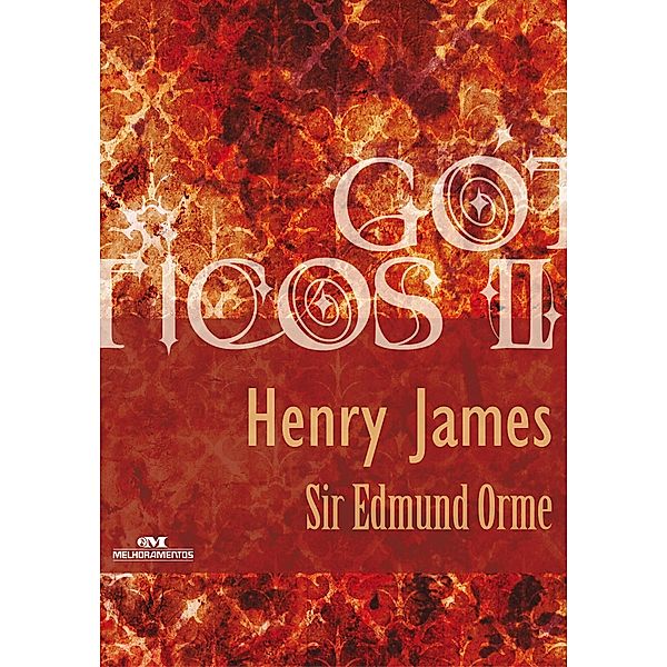 Sir Edmund Orme, Henry James