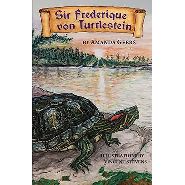 Sir Frederique von Turtlestein / Amanda Geers, Amanda Geers