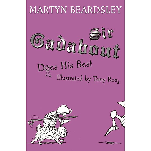 Sir Gadabout Does His Best / Sir Gadabout Bd.7, Martyn Beardsley