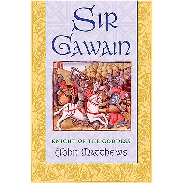 Sir Gawain / Inner Traditions, John Matthews