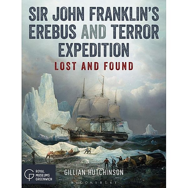 Sir John Franklin's Erebus and Terror Expedition, Gillian Hutchinson
