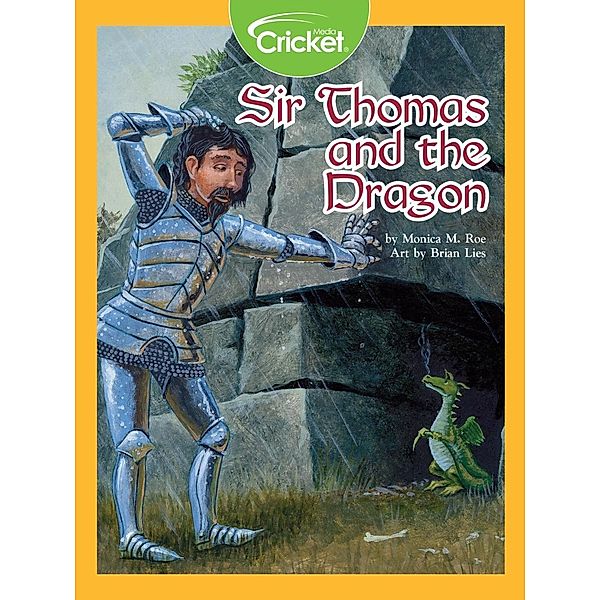 Sir Thomas and the Dragon, Monica M. Roe