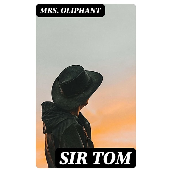 Sir Tom, Oliphant