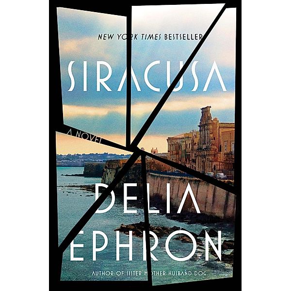 Siracusa, Delia Ephron