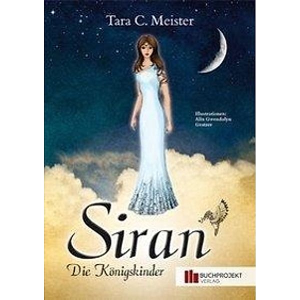 Siran - Die Königskinder, Tara C. Meister