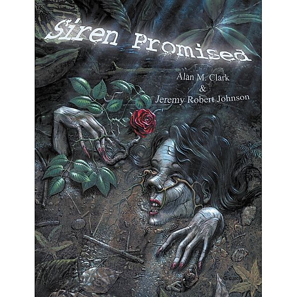Siren Promised / Imagination Fully Dilated Publishing, Alan M. Clark