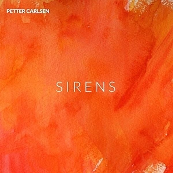 Sirens, Petter Carlsen