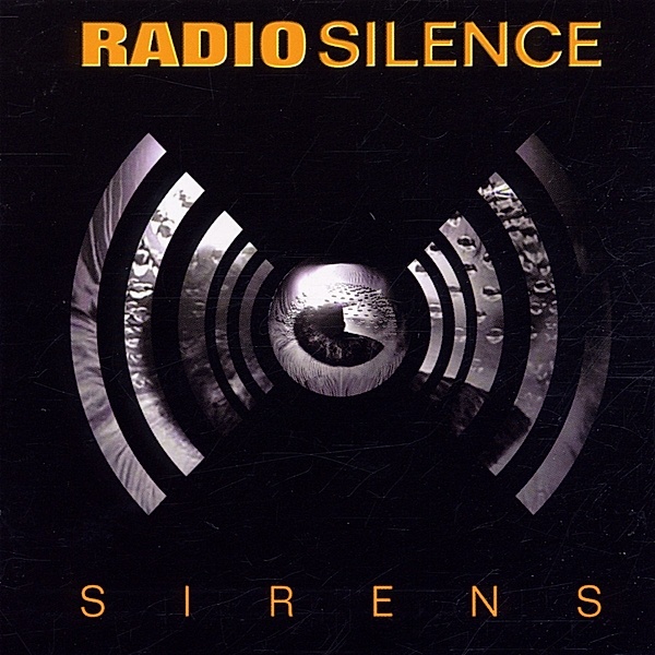 Sirens, Radio Silence