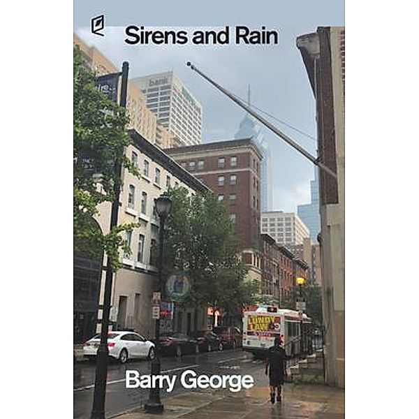 Sirens and Rain, Barry George