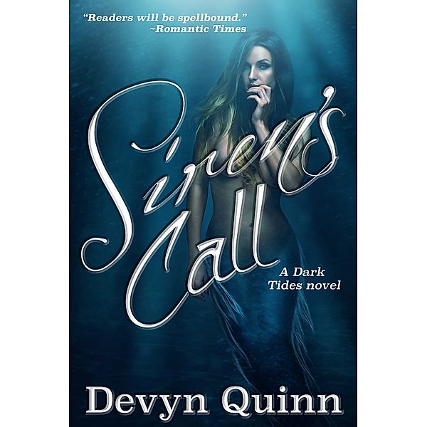 Siren's Call, Devyn Quinn