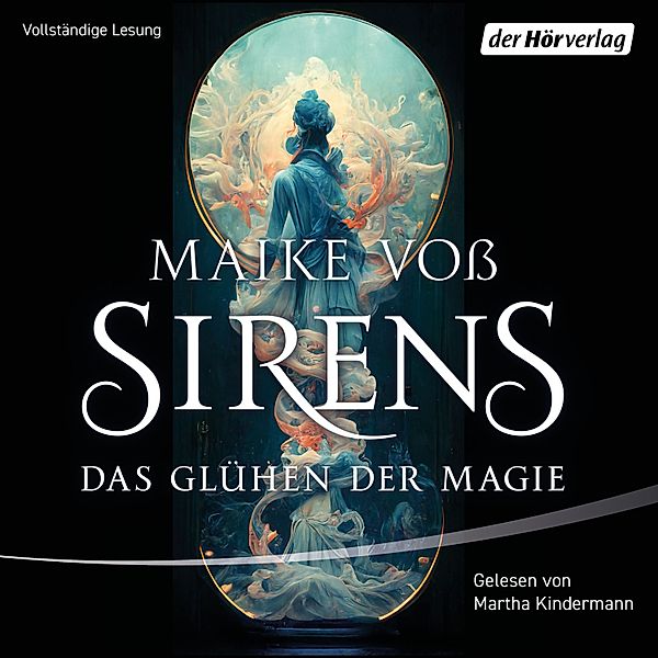 Sirens – Das Glühen der Magie, Maike Voß