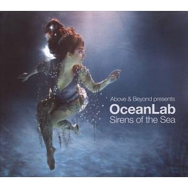 Sirens Of The Sea, Above & Beyond Presents Oceanlab