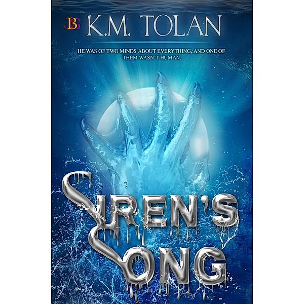Siren's Song, K. M. Tolan