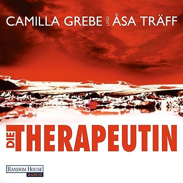 Siri Bergmann - 1 - Die Therapeutin, Camilla Grebe, Åsa Träff