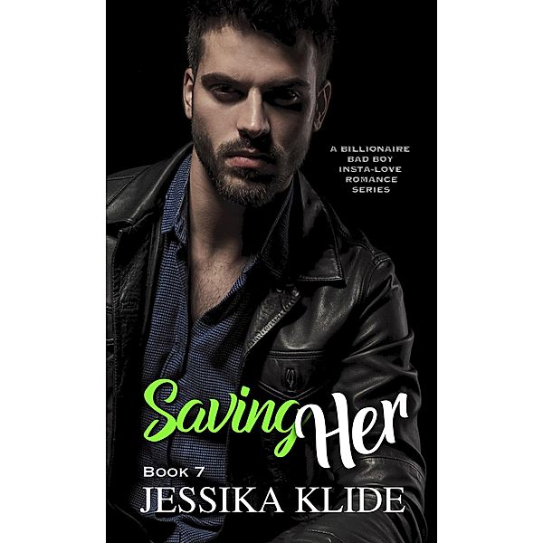 Siri's Heart: Saving Her (Siri's Heart, #7), Jessika Klide