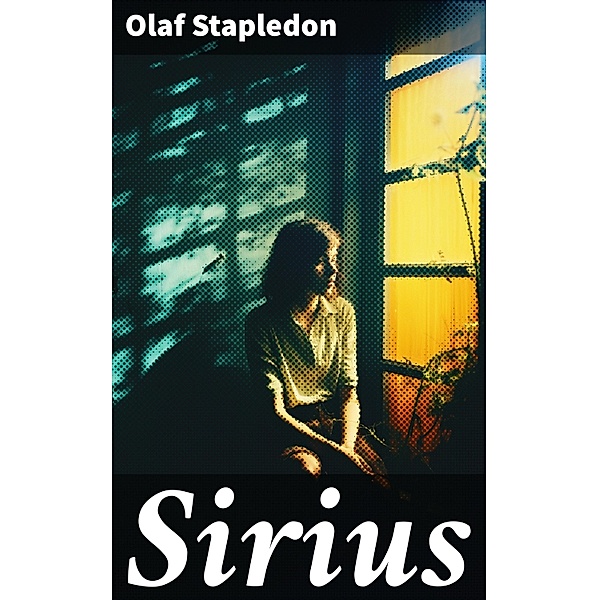 Sirius, Olaf Stapledon