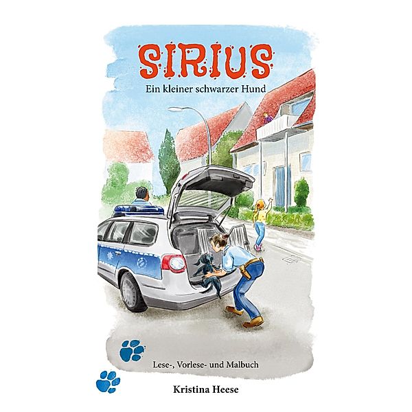 Sirius, ein kleiner schwarzer Hund, Kristina Heese