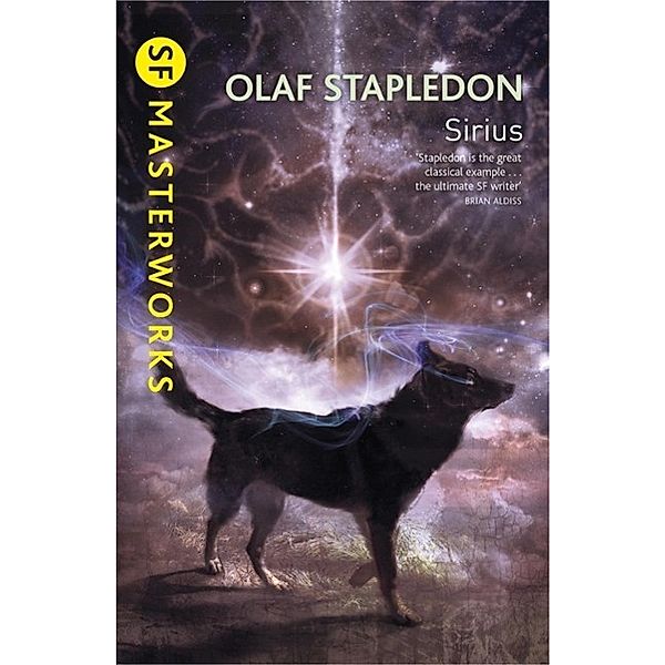 Sirius / S.F. MASTERWORKS Bd.61, Olaf Stapledon