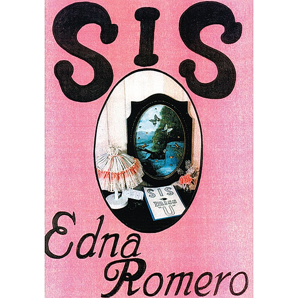 Sis, Edna Romero