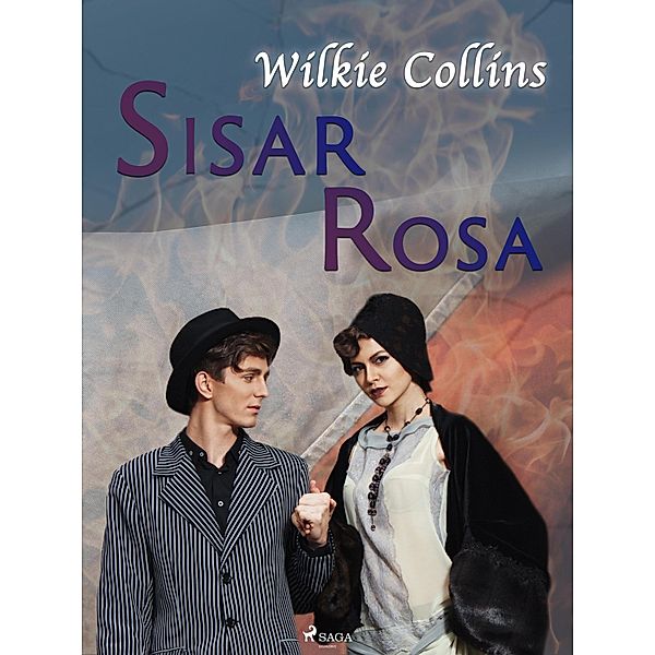 Sisar Rosa, Wilkie Collins