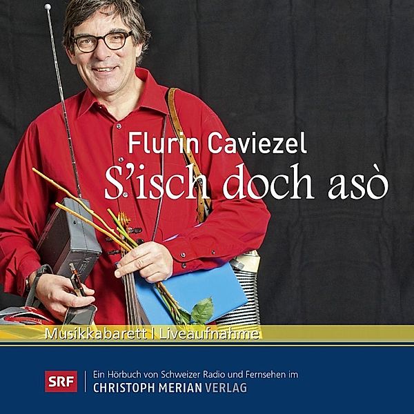 S'isch doch asò, 1 Audio-CD, Flurin Caviezel