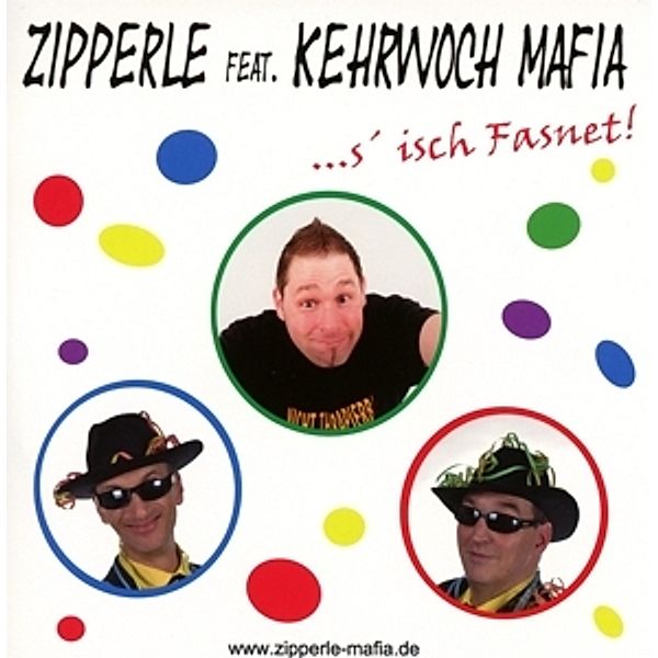 S'Isch Fasnet!, Zipperle feat. Kehrwoch Mafia