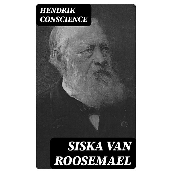 Siska van Roosemael, Hendrik Conscience