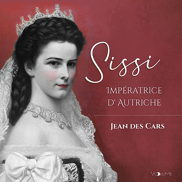 Sissi, Jean des Cars