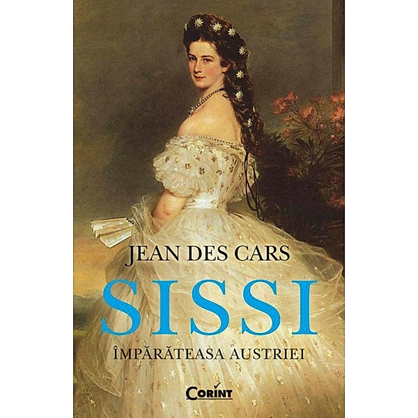 Sissi, împarateasa Austriei / Istorie, Jean des Cars