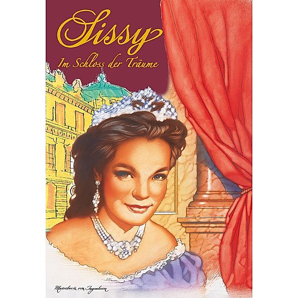 Sissy Band 6 - Im Schloss der Träume / Sissy Bd.6, Marieluise von Ingenheim