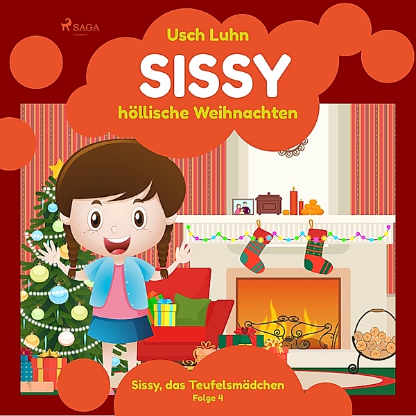 Sissy, das Teufelsmädchen - 4 - Sissy - höllische Weihnachten, Usch Luhn