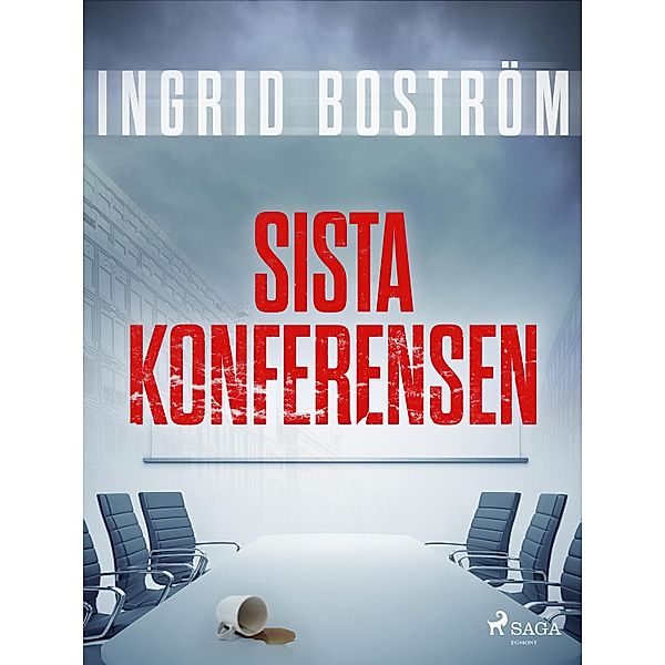 Sista konferensen / Dödlig medicin Bd.5, Ingrid Boström