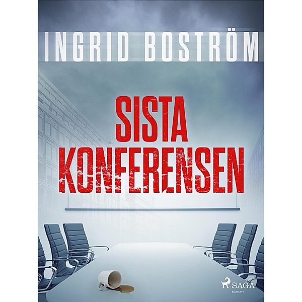 Sista konferensen / Dödlig medicin Bd.5, Ingrid Boström