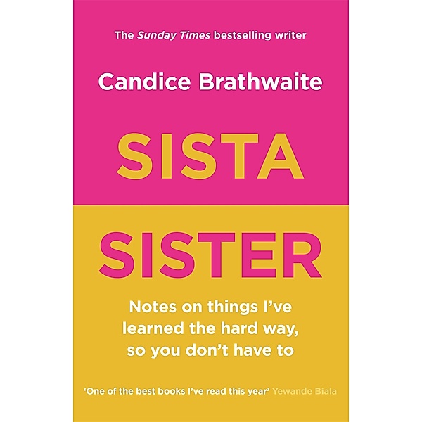 Sista Sister, Candice Brathwaite
