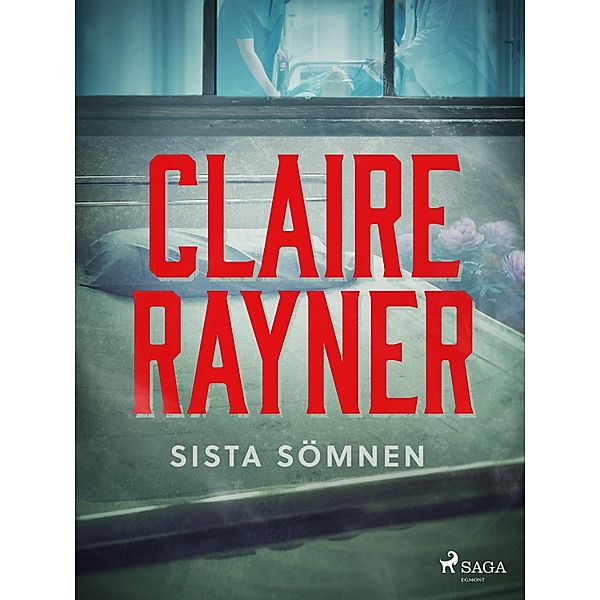 Sista sömnen, Claire Rayner
