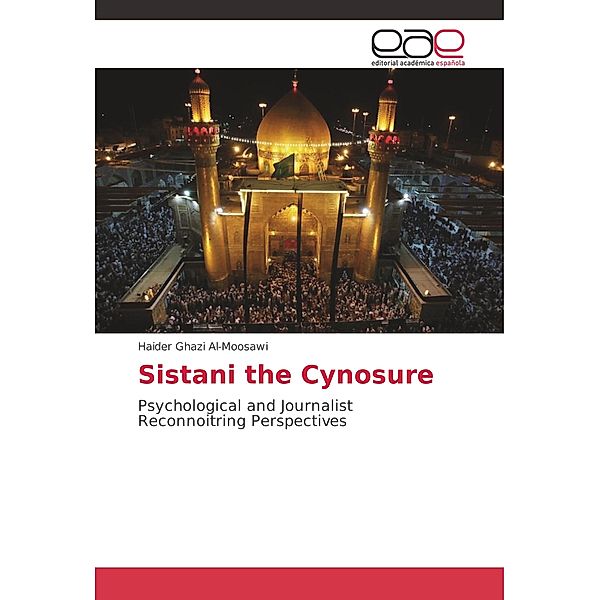 Sistani the Cynosure, Haider Ghazi Al-Moosawi