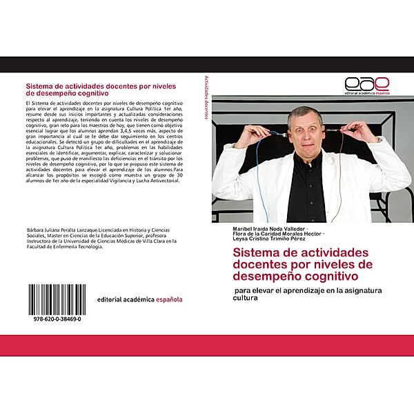 Sistema de actividades docentes por niveles de desempeño cognitivo, Maribel Iraida Noda Valledor, Flora de la Caridad Morales Hector, Leysa Cristina Trimiño Pérez