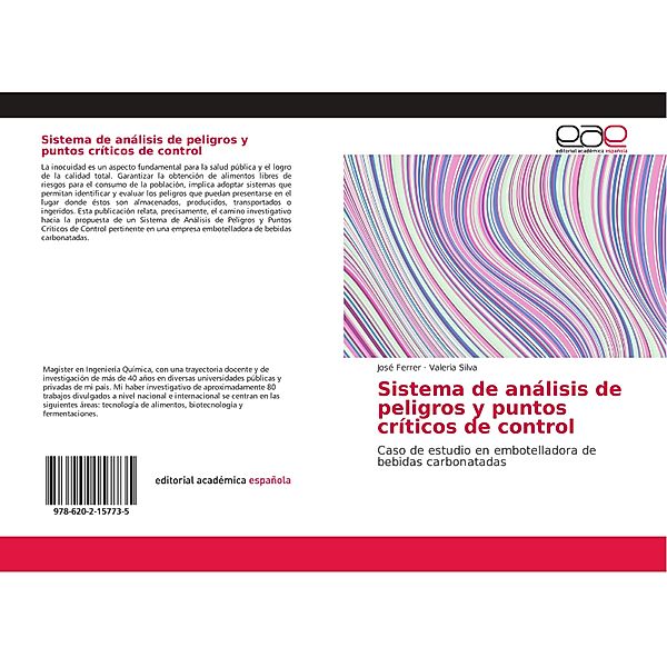 Sistema de análisis de peligros y puntos críticos de control, José Ferrer, Valeria Silva