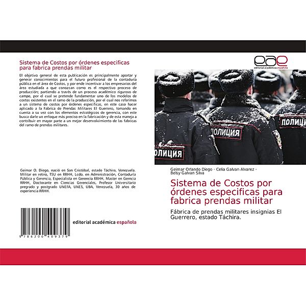 Sistema de Costos por órdenes especificas para fabrica prendas militar, Geimar Orlando Diego, Celia Galvan Alvarez, Belsy Galvan Silva