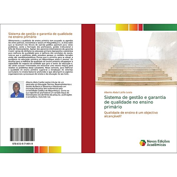 Sistema de gestão e garantia de qualidade no ensino primário, Alberto Abdul Latifo Loiola