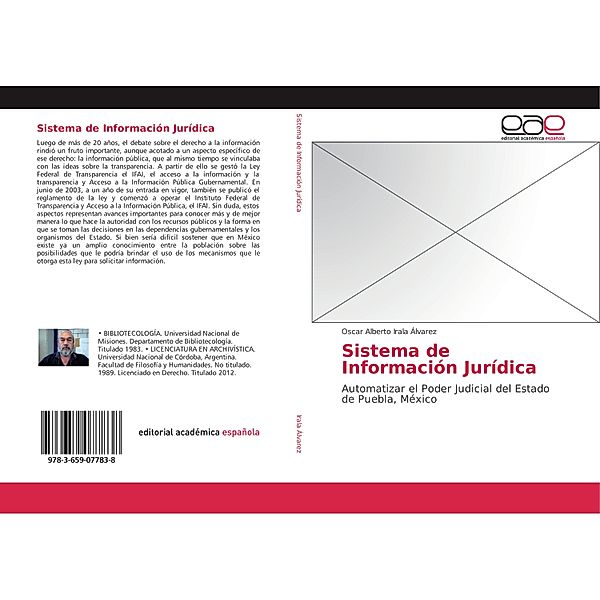Sistema de Información Jurídica, Oscar Alberto Irala Álvarez