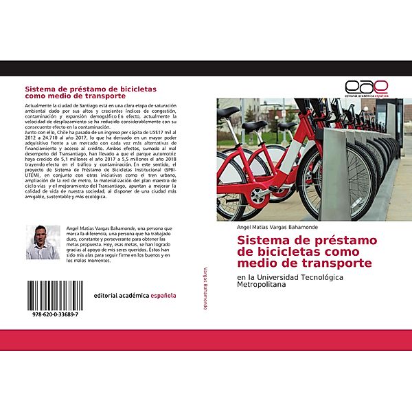 Sistema de préstamo de bicicletas como medio de transporte, Angel Matias Vargas Bahamonde